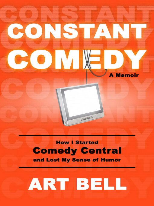 Title details for Constant Comedy by Art Bell - Available